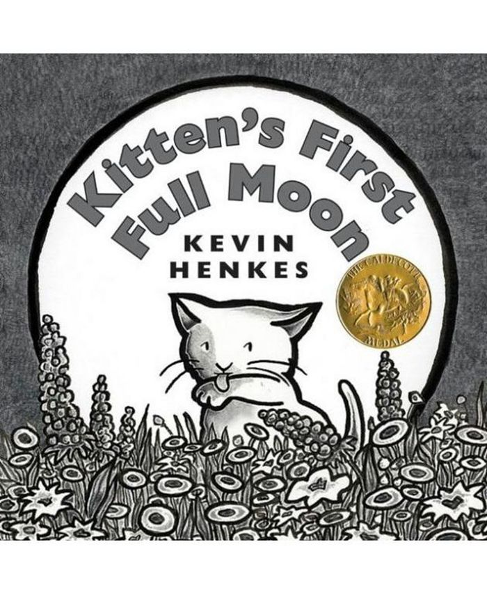 Barnes & Noble Kitten's First Full Moon: A Caldecott Award Winner by Kevin Henkes