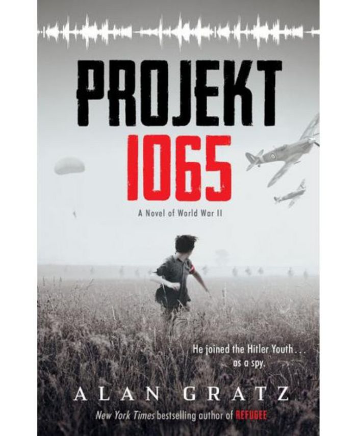 Barnes & Noble Projekt 1065: A Novel of World War II by Alan Gratz