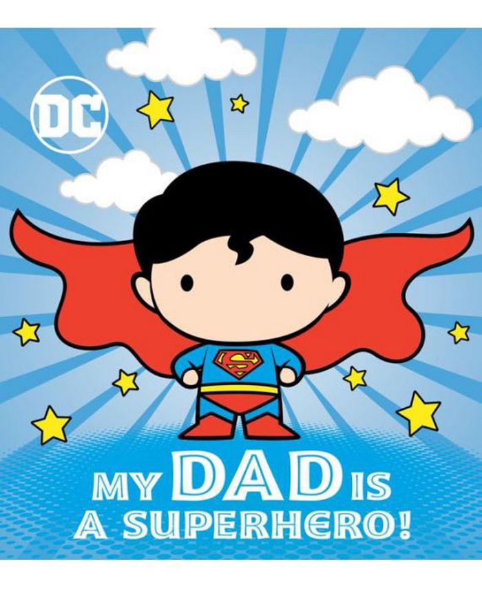 Barnes & Noble My Dad Is a Superhero! (DC Superman) by Dennis R. Shealy