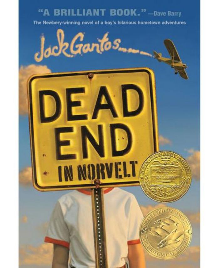 Barnes & Noble Dead End in Norvelt (Norvelt Series #1) (Newbery Medal Winner) by Jack Gantos