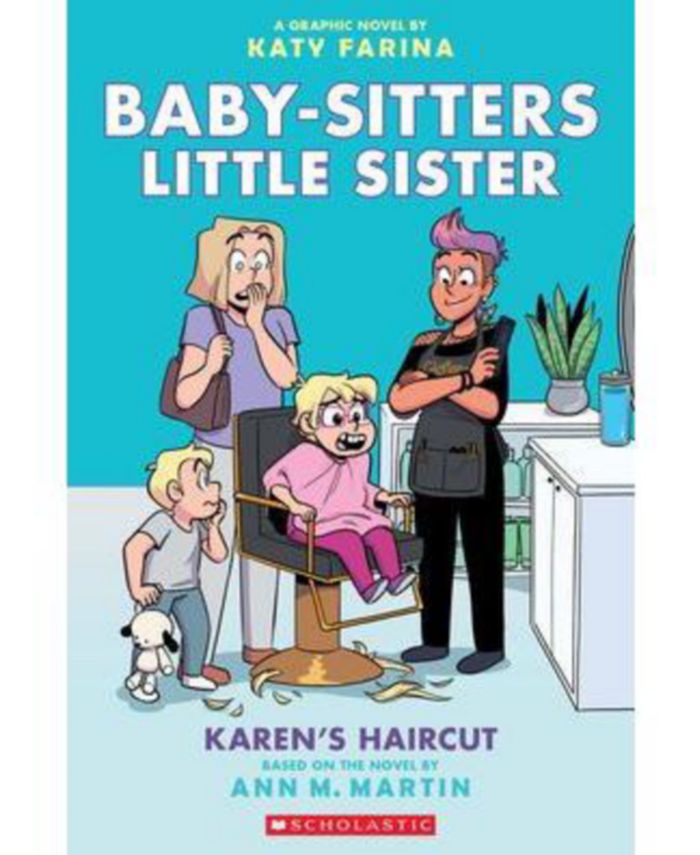 Barnes & Noble Karen's Haircut- A Graphic Novel (Baby-Sitters Little Sister #7) by Ann M. Martin