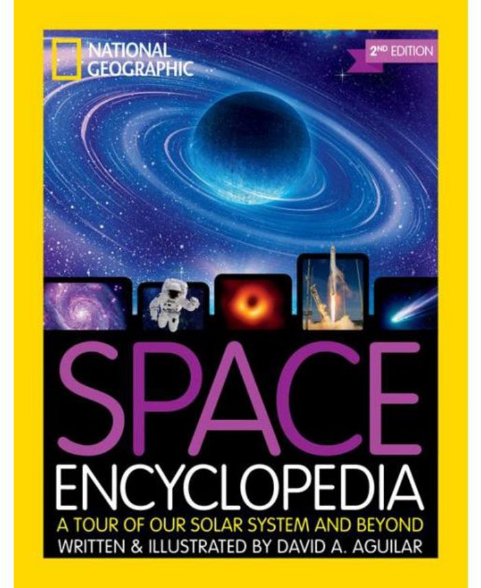 Barnes & Noble Space Encyclopedia- A Tour of Our Solar System and Beyond by National Geographic Kids