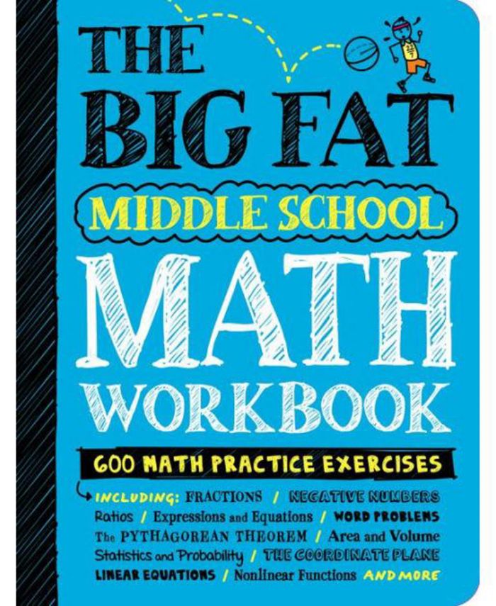 Barnes & Noble The Big Fat Middle School Math Workbook- 600 Math Practice Exercises by Workman Publishing