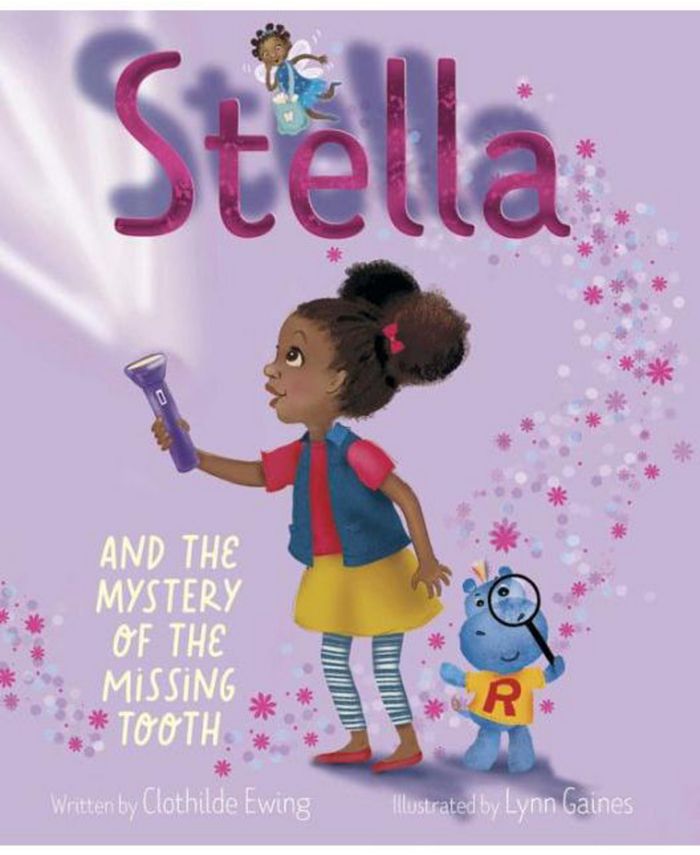 Barnes & Noble Stella and the Mystery of the Missing Tooth by Clothilde Ewing