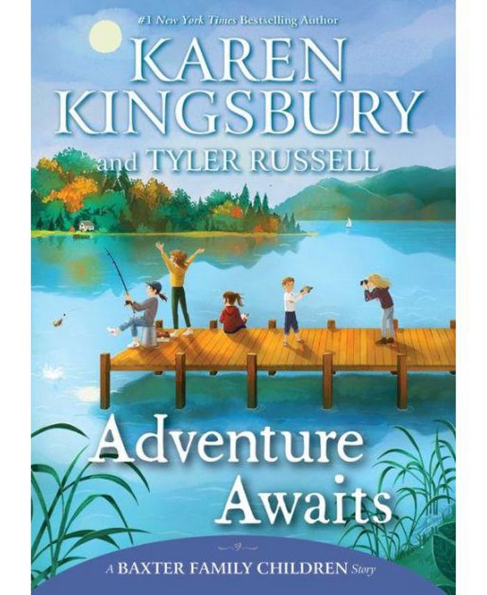 Barnes & Noble Adventure Awaits by Karen Kingsbury