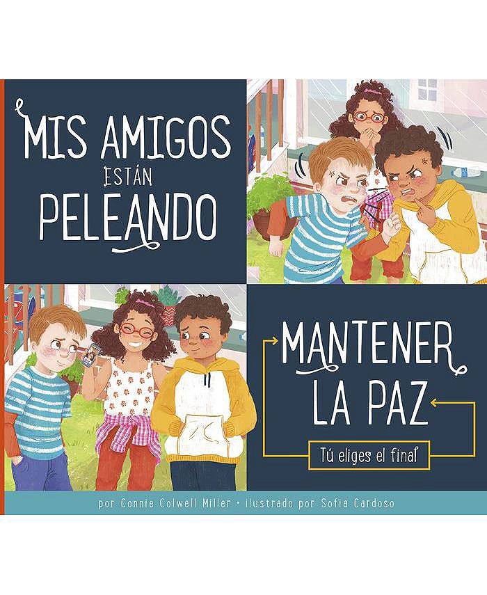 Barnes & Noble Mis Amigos Estan Peleando by Connie Colwell Miller