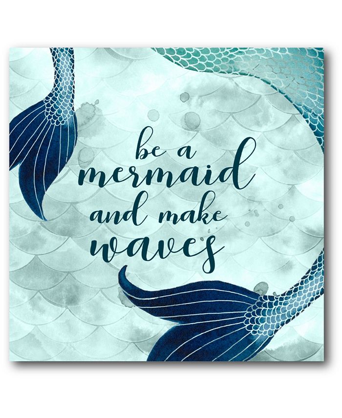 Courtside Market Mermaid Quotes I 16" x 16" Gallery-Wrapped Canvas Wall Art