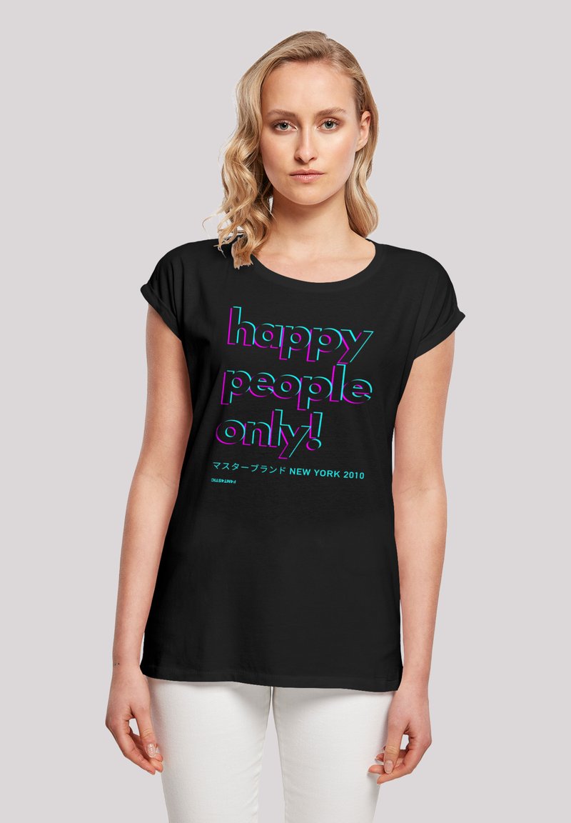 F4NT4STIC HAPPY PEOPLE ONLY NEW YORK - T-Shirt print