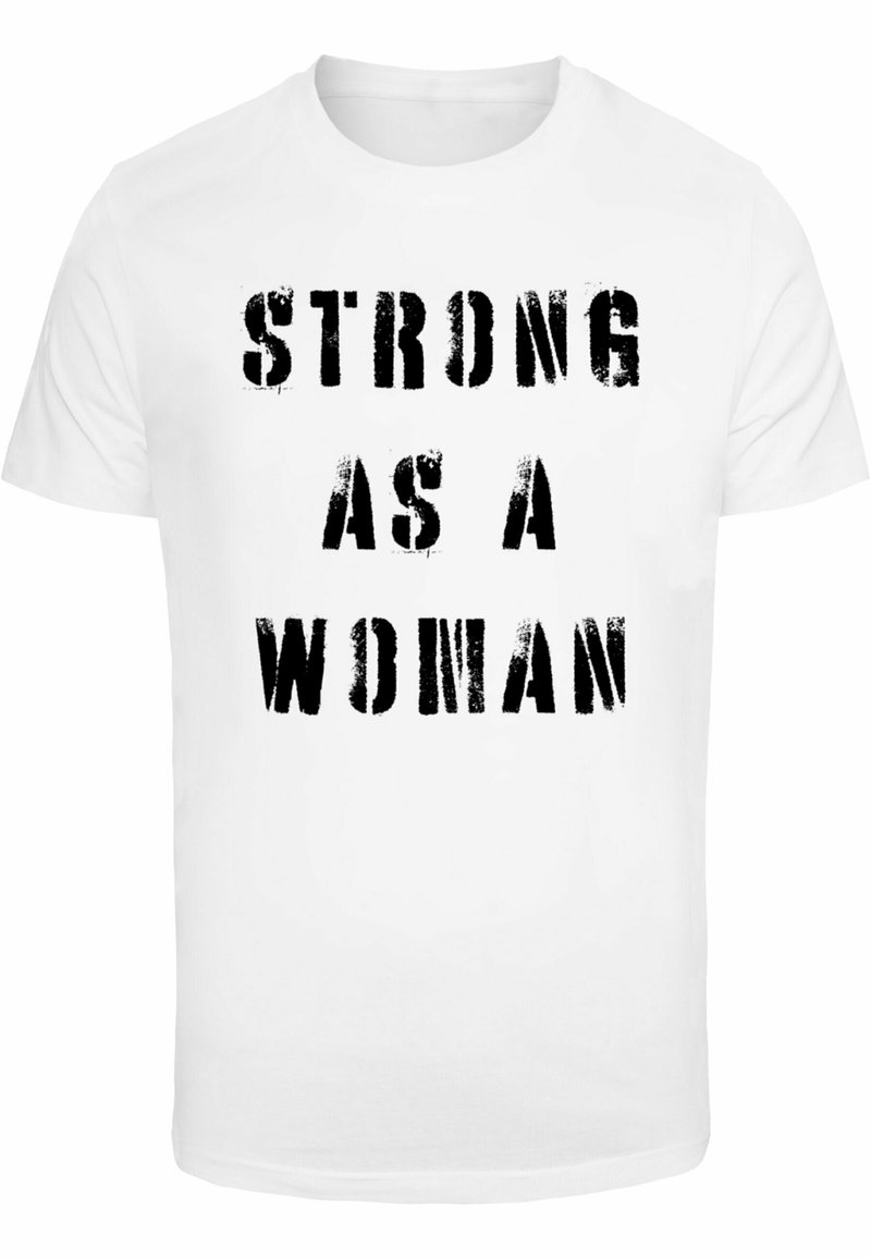 Merchcode UNISEX WD - STRONG AS A WOMAN - T-Shirt print
